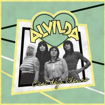 LP Alvilda: C'est D​é​jà L'heure