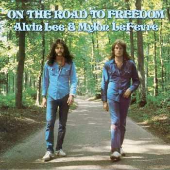 LP Alvin Lee: On The Road To Freedom