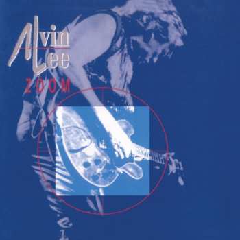 CD Alvin Lee: Zoom
