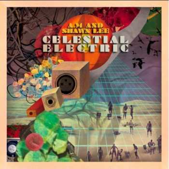 2LP AM & Shawn Lee: Celestial Electric