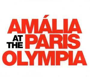 CD Amália Rodrigues: Amalia Rodrigues At The Olympia Theatre
