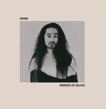 Amane Suganami: Moments Of Solace