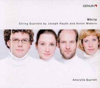 CD Joseph Haydn: White: String Quartets By Joseph Haydn And Anton Webern