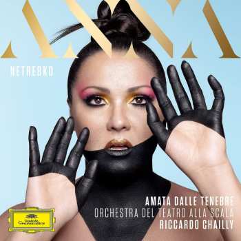 Album Anna Netrebko: Amata Dalle Tenebre