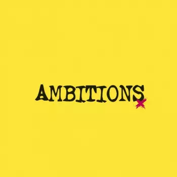 Ambitions