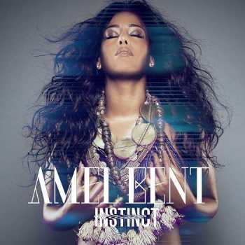CD Amel Bent: Instinct