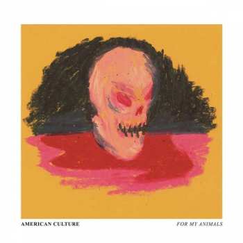 LP American Culture: For My Animals