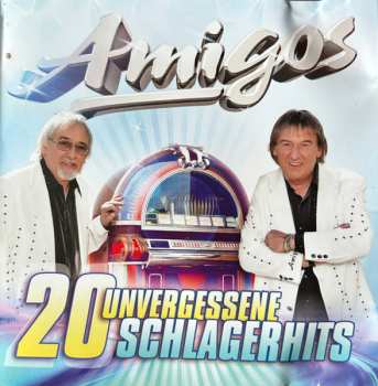 Album Amigos: 20 Unvergessene Schlagerhits