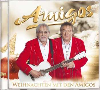 CD Amigos: Weihnachten Mit Den Amigos