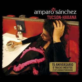 Album Amparo Sánchez: Tucson-Habana