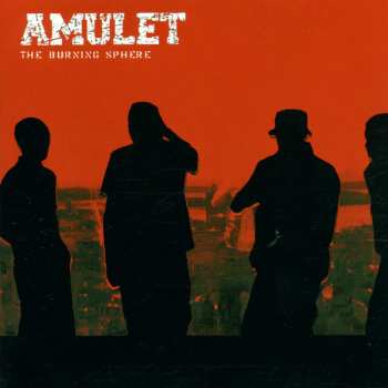 Album Amulet: The Burning Sphere