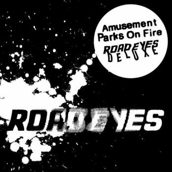 2LP Amusement Parks On Fire: Road Eyes (Deluxe) DLX | LTD | CLR