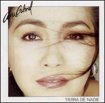 Album Ana Gabriel: Tierra De Nadie