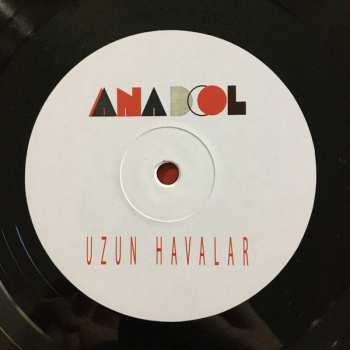LP Anadol: Uzun Havalar