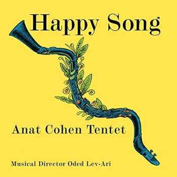 Album Anat Cohen Tentet: Happy Song