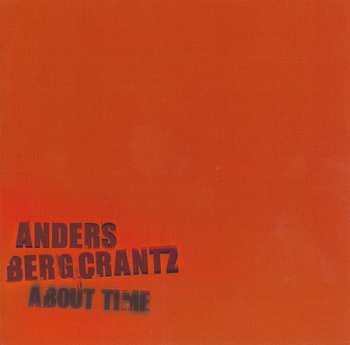 CD Anders Bergcrantz: About Time