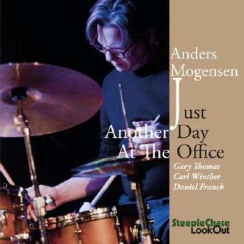 Album Anders Mogensen: Just Another Day At The Office