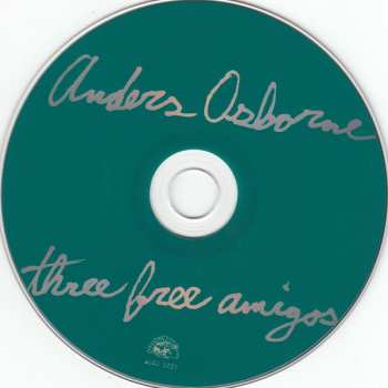 CD Anders Osborne: Three Free Amigos
