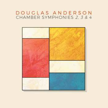 Album Anderson / Di.vi.sion / Eight Strings & A Whistle: Chamber Symphonies Nos. 2