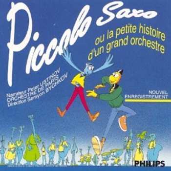 CD FranÇois Perier: Piccolo Saxo Ou la Petite Histoire D'un Grand Orchestre 