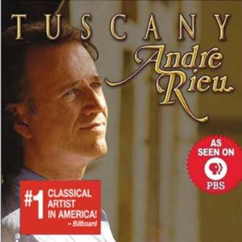 Album André Rieu: Tuscany