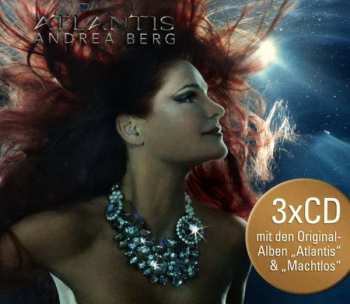 3CD Andrea Berg: Atlantis / Machtlos