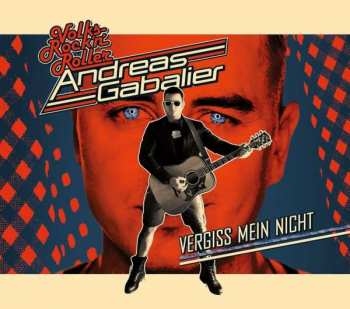 CD Andreas Gabalier: Vergiss Mein Nicht