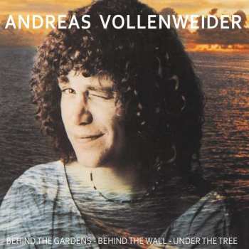 CD Andreas Vollenweider: Behind The Gardens - Behind The Wall - Under The Tree ...