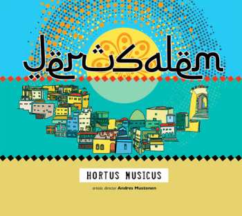 CD Hortus Musicus: Jerusalem