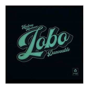 Album Andreu "Lobo" Muntaner: Danceable