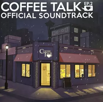Andrew Jeremy: Coffee Talk Ep.2 (Official Soundtrack) 