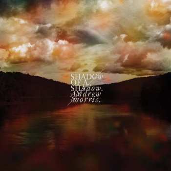 CD Andrew Morris: Shadow Of A Shadow
