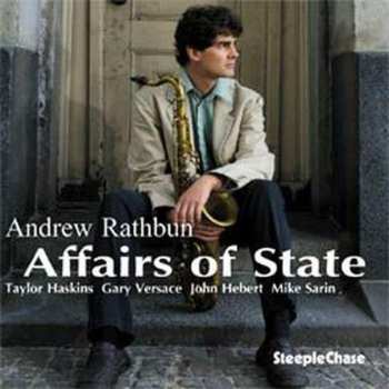 Album Andrew Rathbun: Affairs Of State