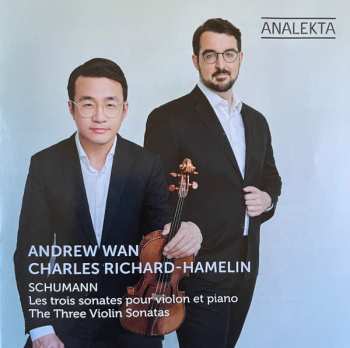 CD Robert Schumann: The Three Violin Sonatas