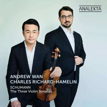 CD Robert Schumann: The Three Violin Sonatas