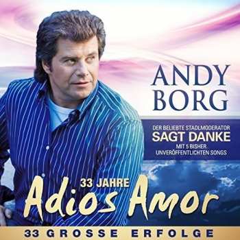 2CD Andy Borg: Adios Amor