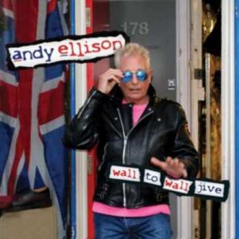 2CD Andy Ellison: Wall To Wall Jive