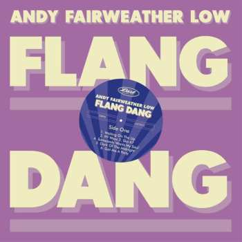 CD Andy Fairweather-Low: Flang Dang