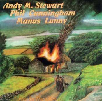 CD Phil Cunningham: Fire In The Glen