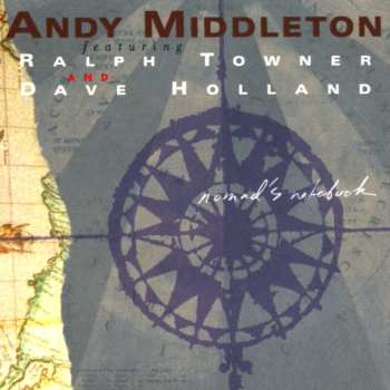 CD Dave Holland: Nomad's Notebook