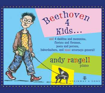 CD/DVD Andrew Rangell: Beethoven 4 Kids...