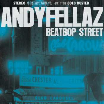 CD AndyFellaz: BeatBop Street