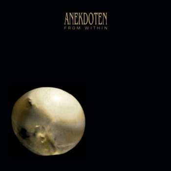 LP Anekdoten: From Within