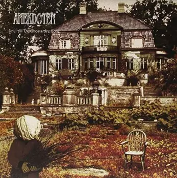 Until All The Ghosts Are Gone