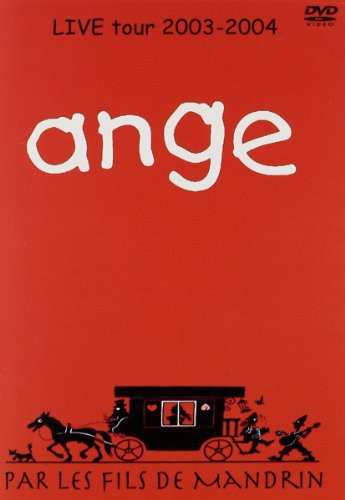 Album Ange: Par Les Fils De Mandrin: Live Tour 2003
