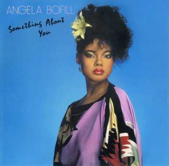 CD Angela Bofill: Something About You LTD