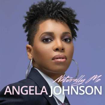 CD Angela Johnson: Naturally Me