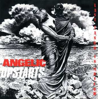 6CD/Box Set Angelic Upstarts: The Albums 1983 - 91