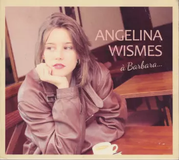 Angelina De Wismes: À Barbara
