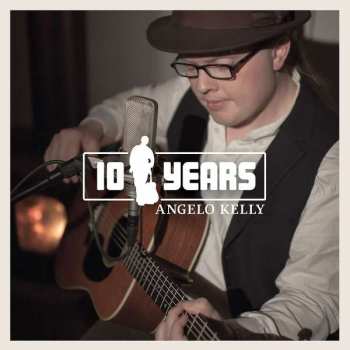3CD Angelo Kelly: 10 Years